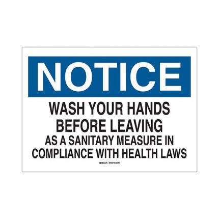 Notice Wash Hands Before Leaving